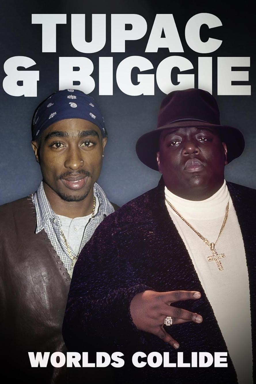 Poster de TUPAC & BIGGIE: WORLDS COLLIDE en inglés