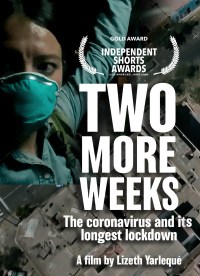 Two More Weeks: The Coronavirus and its Longest Lockdown