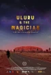 Uluru and the Magician