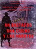 Un bastardo, una ciudad y los muertos