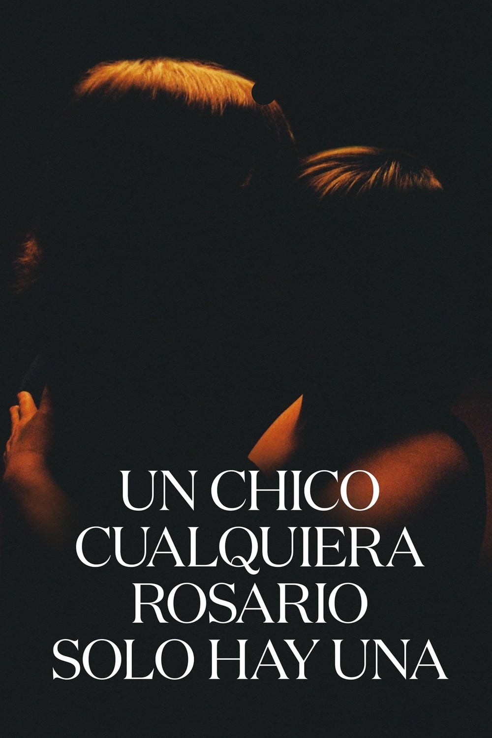 Poster de UN CHICO CUALQUIERA ROSARIO SÓLO HAY UNA