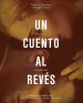 Un cuento al revés