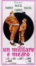 Un militare e mezzo