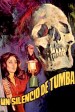 The Silence of The Tomb