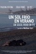 Un sol frío en verano