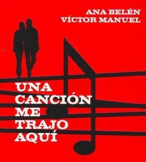 Una canción me trajo aquí