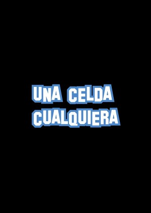 Una Celda Cualquiera
