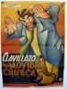 Una movida chueca