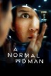 A Normal Woman