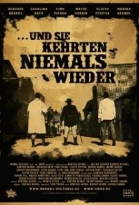 Und sie kehrten niemals wieder