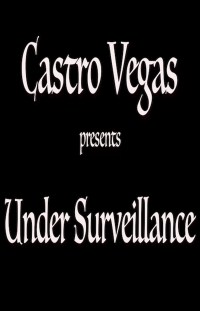 Under Surveillance