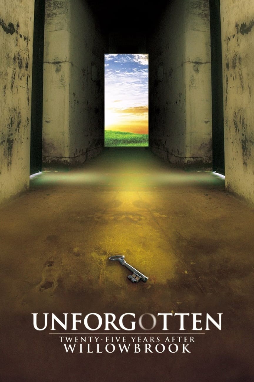 Poster de UNFORGOTTEN: TWENTY-FIVE YEARS AFTER WILLOWBROOK en inglés