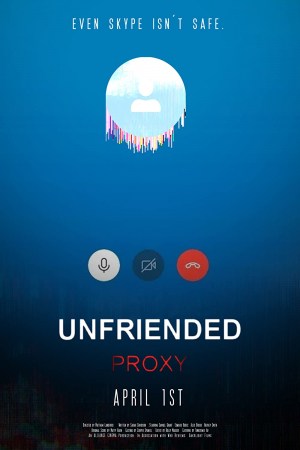 Unfriended: Proxy