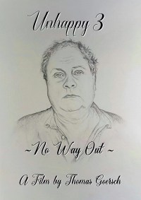 Unhappy 3 - No Way Out