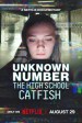Unknown Number: The High School Catfish
