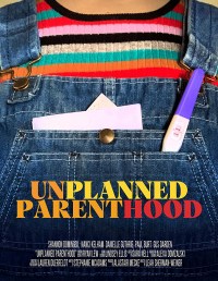 Unplanned Parenthood