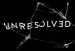 Unresolved