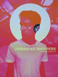 Unwanted Whispers