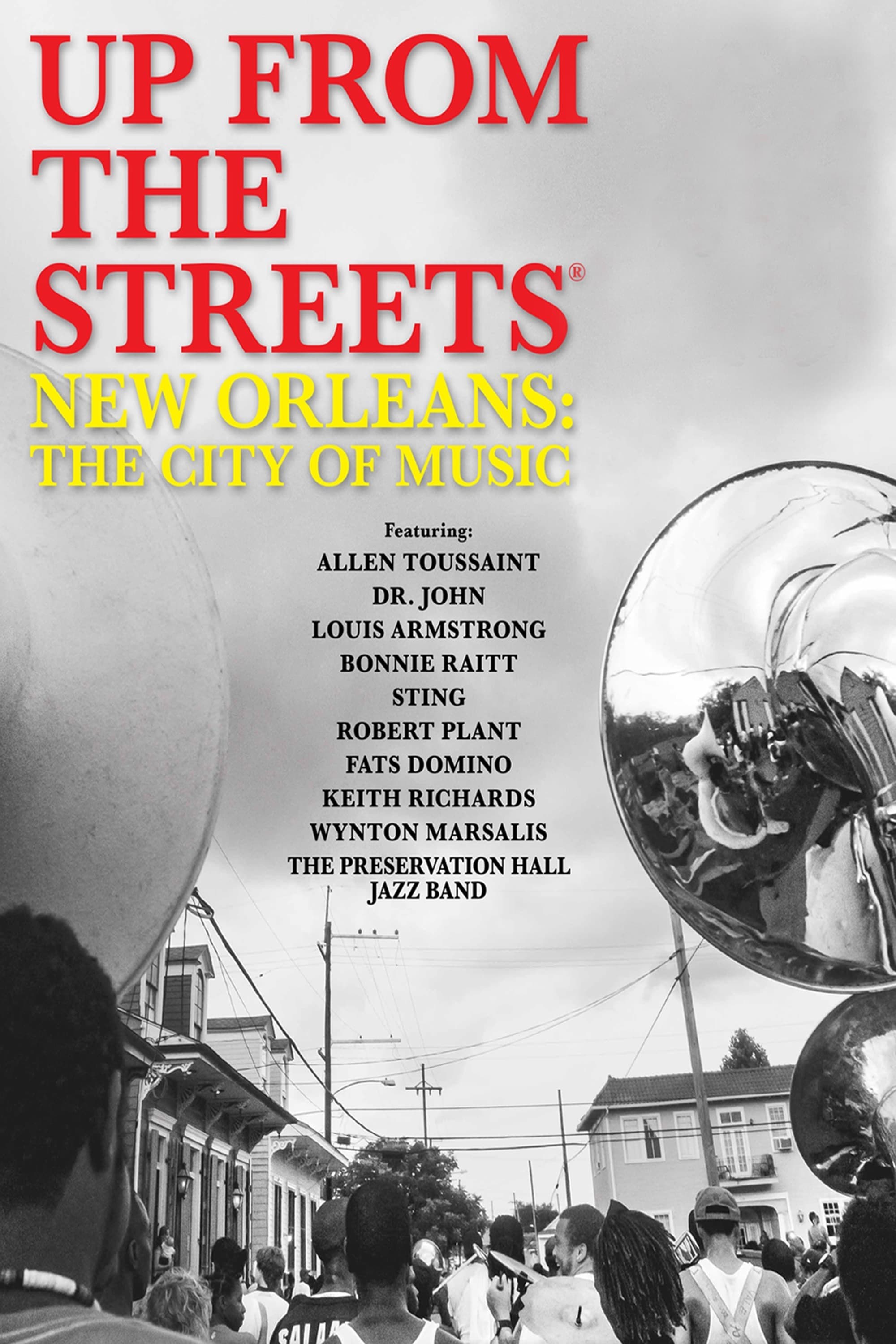 Poster de UP FROM THE STREETS: NEW ORLEANS: THE CITY OF MUSIC