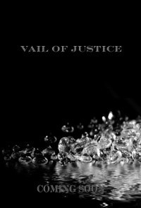 Vail of Justice