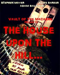 Vault of the Macabre the House upon the hill