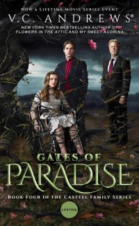 V.C. Andrews' Heaven: Gates of Paradise