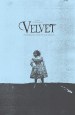 Velvet, the Unspeakable Story of Julia Pastrana