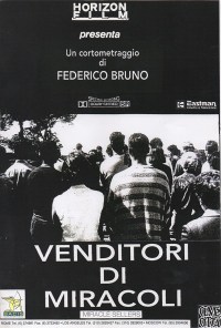 Venditori di miracoli