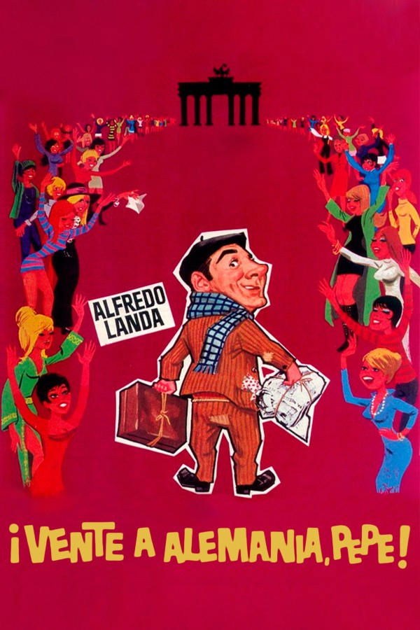 Poster de ¡VENTE A ALEMANIA, PEPE!