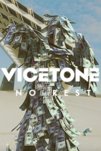 Vicetone: No Rest
