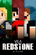Vila Redstone - O Filme