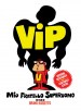 Vip, mi hermano superhombre
