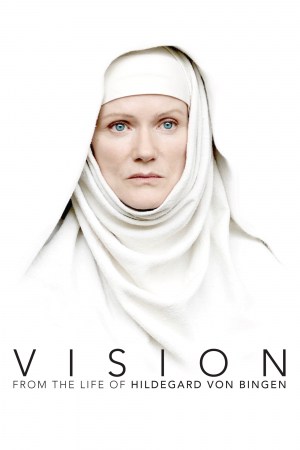 Visión - La historia de Hildegard Von Bingen