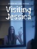 Visiting Jessica