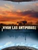 ¡Vivan las Antipodas!