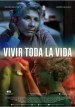 Vivir toda la vida