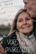 Vores livs ønskeliste