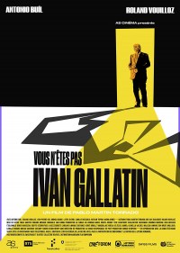 Vous n'êtes pas Ivan Gallatin