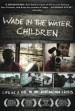 Wade in the Water, Children