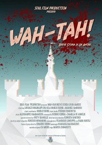 Película Wah-Tah! Breve storia di un amore