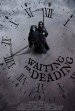 Waiting for Deading
