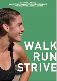 Walk Run Strive