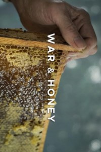 War and Honey