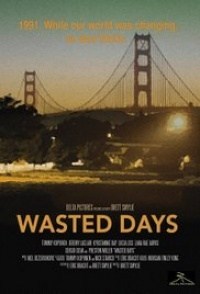 Wasted Days