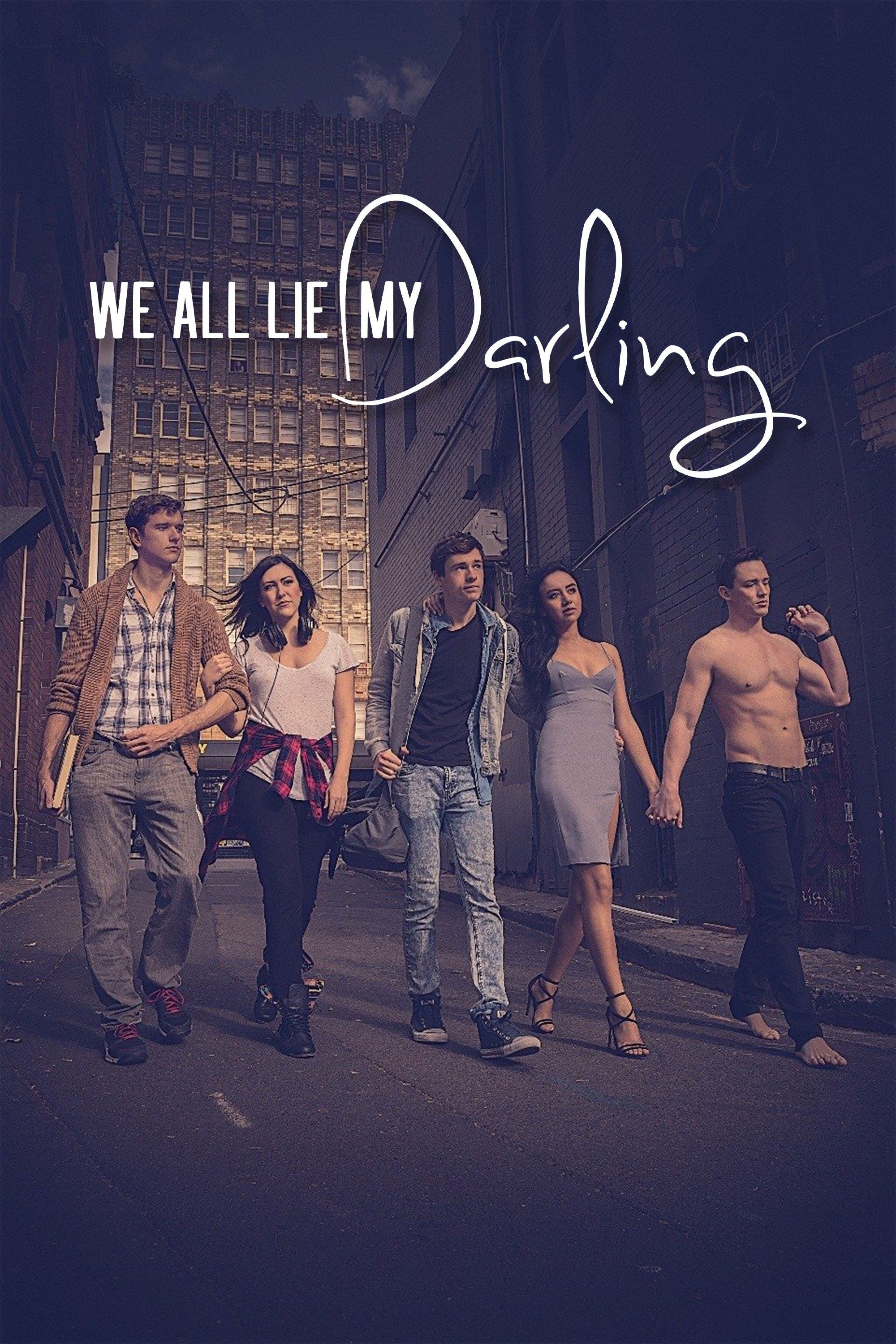 Poster de WE ALL LIE MY DARLING en inglés