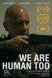 We Are Human Too