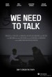 We Need to Talk