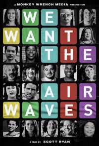 Película We Want the Airwaves