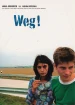 Weg!