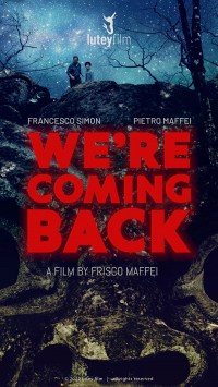We're Coming Back